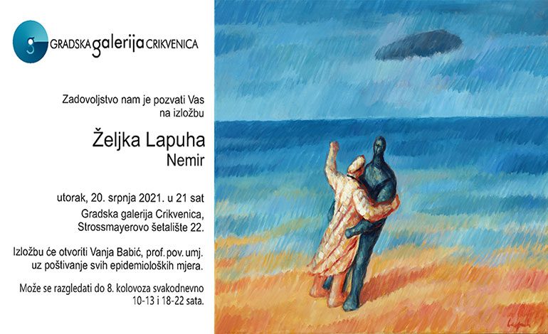  Željko Lapuh u Gradskoj galeriji Crikvenica – utorak, 20. 7. u 21 sat