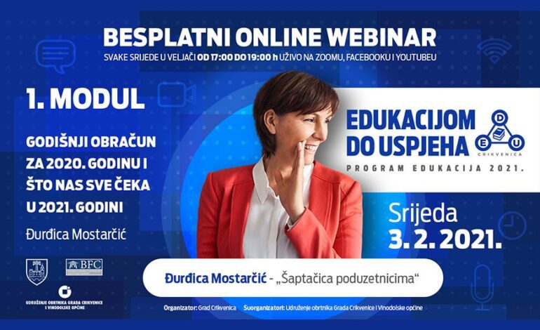  Prva edukacija u sklopu projekta „EDUKACIJOM DO USPJEHA“ na temu godišnjeg obračuna i novosti u 2021.g.