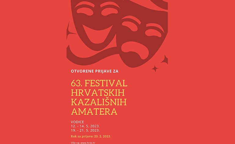  Otvorene prijave za 63. Festival hrvatskih kazališnih amatera