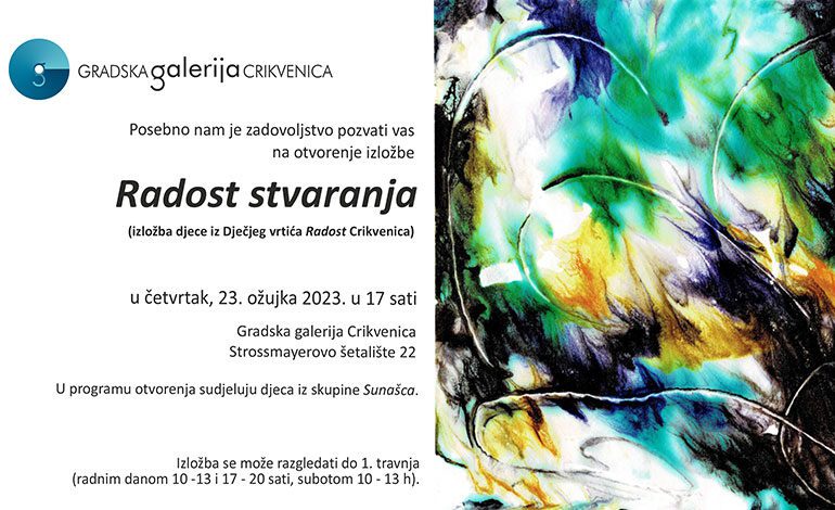  Otvorenje izložbe dječjih radova “Radost stvaranja” (23. ožujka 2023.)