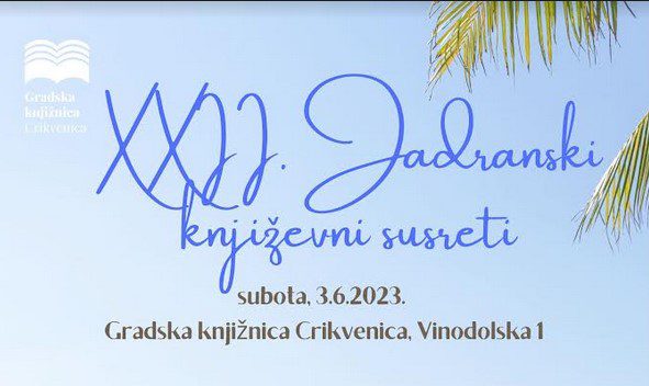  Najava: 22. Jadranski književni susreti