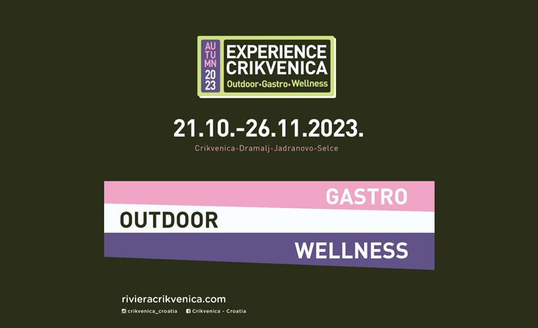 Experience Crikvenica – U destinaciji punoj doživljaja