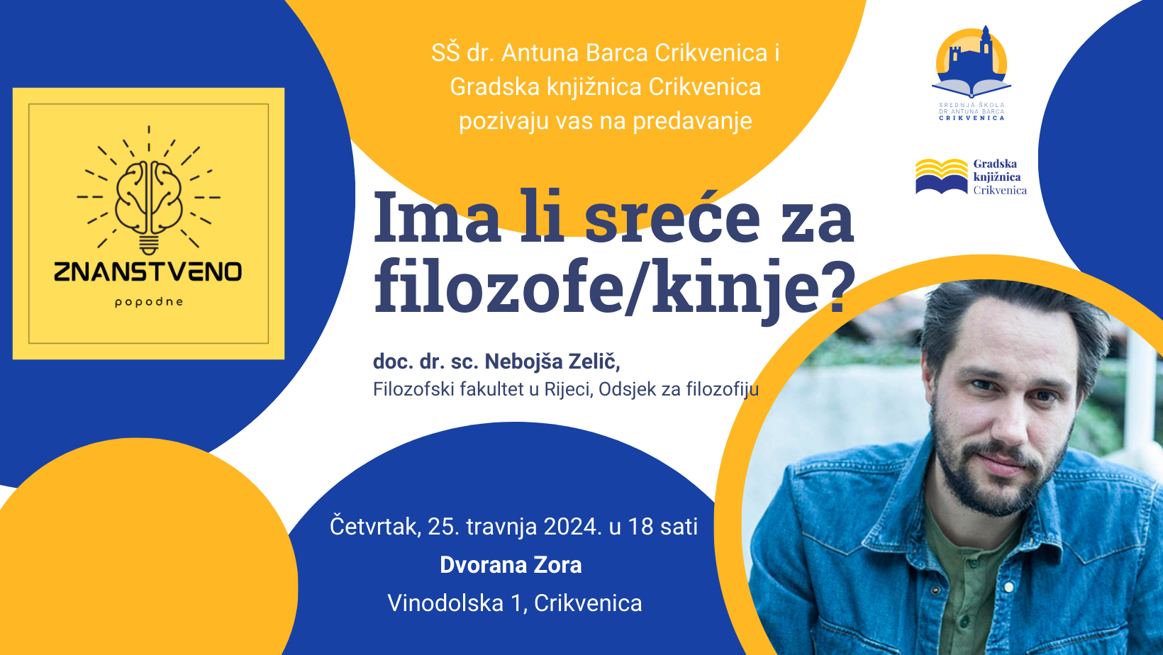  Državno natjecanje iz Filozofije i Logike u Srednjoj školi dr. Antuna Barca i Znanstveno popodne u Dvorani Zora