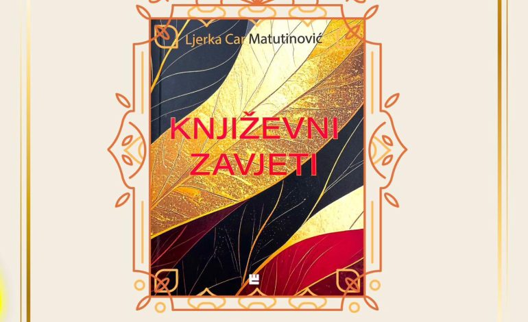 Predstavljanje nove knjige Ljerke Car Matutinović Književni zavjeti