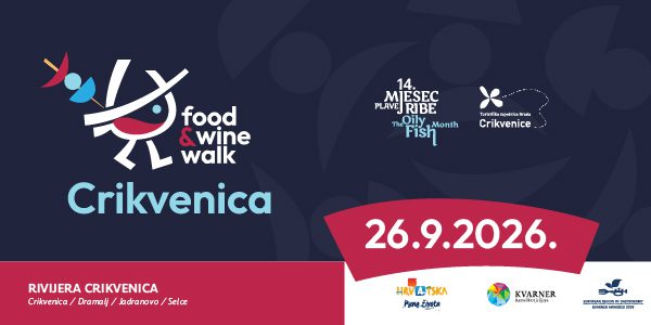 Tenisice na noge, čaše u ruke: OTVORENE PRIJAVE ZA 3. CRIKVENICA FOOD & WINE WALK